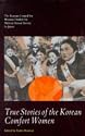True Stories of the Korean Comfort Women (Cassell global issues)