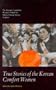 True Stories of the Korean Comfort Women: The Korean Council for Women Drafted for Military... (Cassell Global Issues Series)