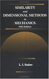 Similarity and Dimensional Methods in Mechanics, Tenth Edition