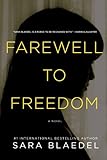 Farewell to Freedom: A Novel (Pegasus Crime (Hardcover))