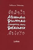 Causerie sur Delacroix