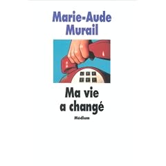 Ma vie a chang�