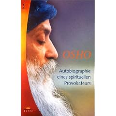 Autobiographie eines spirituellen Provokateurs