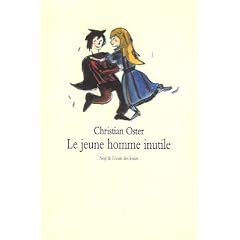 Le jeune homme inutile et autres histoires