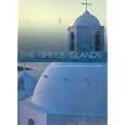 The Greek Islands (Travel) by Renee Grimaud and Patrick De Wilde