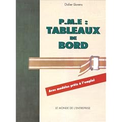 PME : tableaux de bord: Avec mod�les pr�ts � l'emploi