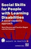 Therapy in Practice - 48 Social Skills for People with Learning Disabilities A social capability approach: 48 Social Skills for People with Learning Disabilities ... Approach (Therapy in Practice Series)