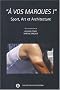 A vos marques ! Sport, art et architecture
