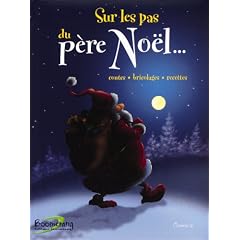 Sur les pas du p�re No�l ...