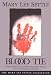 Blood Tie (Mary Lee Settle Collection)