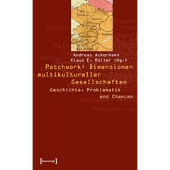 Patchwork, Dimensionen multikultureller Gesellschaften