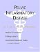 Pelvic Inflammatory Disease - A Medical Dictionary, Bibliography, and Annotated Research Guide to Internet References