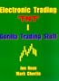 Electronic Trading "TNT" I Gorilla Trading Stuff