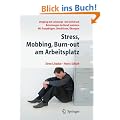 Stress, Mobbing und Burn-out am Arbeitsplatz