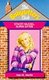 Stacey McGill, Super Sitter (Baby-Sitters Club (Paperback))
