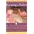 Becoming a Father: How to Nurture and Enjoy Your Family (Sears, William, Growing Family Series.)