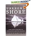 Unknown Shore: The Lost History of England's Arctic Colony by Robert Ruby
