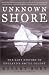 Image of Unknown Shore: The Lost History of England's Arctic Colony
