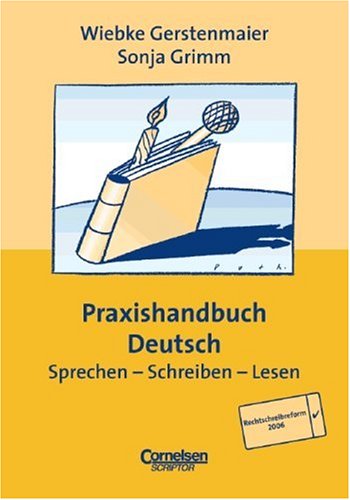 Praxishandbuch Deutsch. RSR 2006