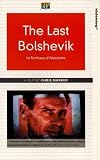 The Last Bolshevik [DVD]