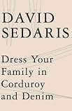 Dress Your Family in Corduroy and Denim
