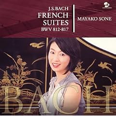 Bach: French Suites No. 1-6