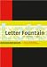 Letter Fountain