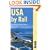 USA By Rail (Bradt Travel Guide USA by Rail)