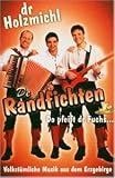 Dr Holzmichl [Musikkassette] - de Randfichten