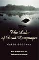 The Lake of Dead Languages: A Novel