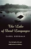 The Lake of Dead Languages: A Novel