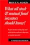 What All Stock and Mutual Fund Investors Should Know !