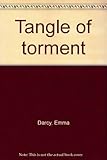 Tangle of torment