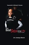 The Best Sex of My Life: A Guide to Purity