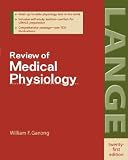  : Review of Medical Physiology (LANGE Basic Science)