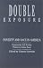 Books : Double Exposure: Poverty & Race in America