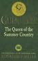 Queen of the Summer Country (Guenevere S.)