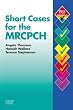 Short Cases for the MRCPCH