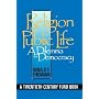 Religion in Public Life: A Dilemma for Democracy (Twentieth Century Fund Book)