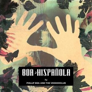 Phillip Boa And The Voodooclub - Hispanola - Zortam Music