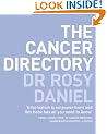 The Cancer Directory: A Mine of Information on the Latest Orthodox and Complementary Treatments