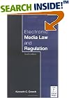 Electronic Media Law and Regulation, Fourth Edition