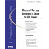 Microsoft Access Developer's Guide to SQL Server