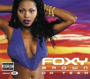 Foxy Brown - Oh Yeah [Vinyl Single] - Zortam Music