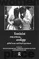 Feminist Political Ecology: Global Issues and Local Experiences (International Studies of Women and Place)