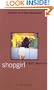 Shopgirl: A Novella