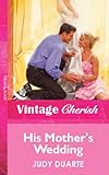 His mother's wedding