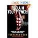 Reclaim Your Power!: A 30-Day Guide to Hope, Healing, and Inspiration for Men of Color