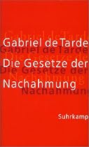 Die Gesetze der Nachahmung