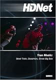 True Music: Steel Train, Deadman, Great Big Sea (WMVHD & SD)